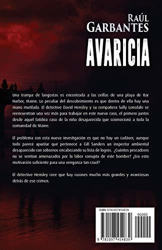 Avaricia Un Thriller De Misterio Del Detective Hensley El, De Garbantes, Ra. Editorial Independently Published, Tapa Blanda En Español, 2019