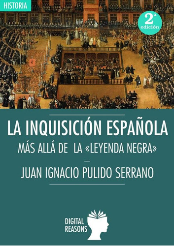 Libro: La Inquisición Española: Breve Historia De Una