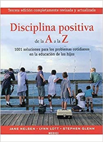 Disciplina Positiva De La A A La Z Eraq Ed Revisada Y Actual