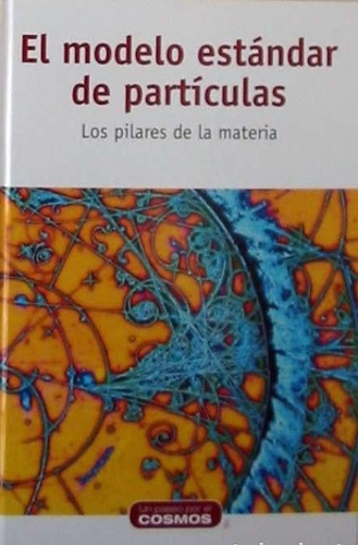 El Modelo Estandar De Particulas **promo** - Autores Varios