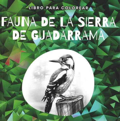 Fauna De La Sierra De Guadarrama - Montero Jimenez, Maria