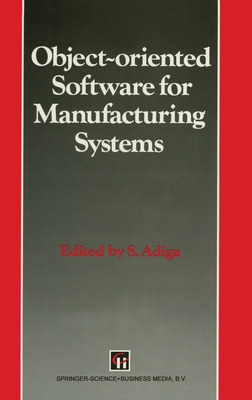 Libro Object-oriented Software For Manufacturing Systems ...