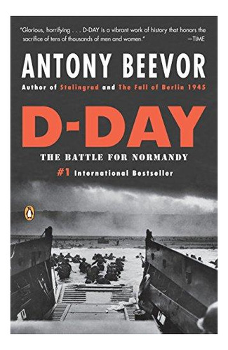 D-day: The Battle For Normandy - (libro En Inglés)