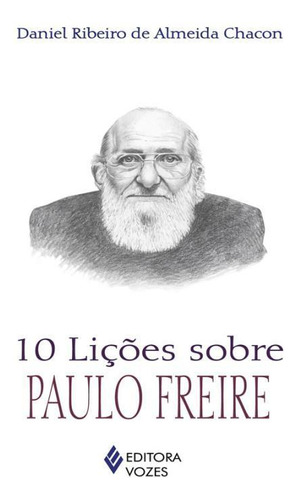 10 Lições Sobre Paulo Freire