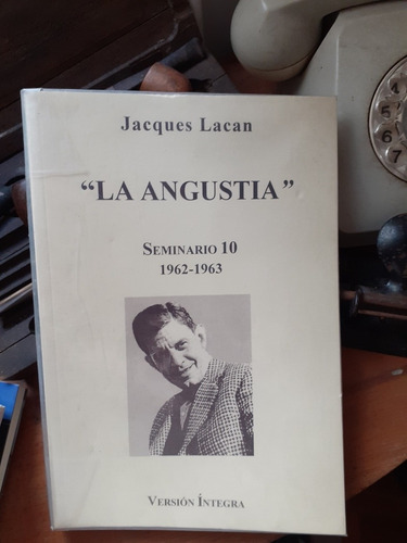 Seminario 10 - La Angustia // Jacques Lacan