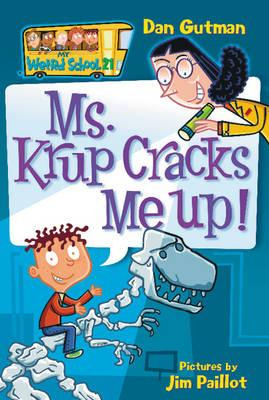 Libro My Weird School #21 : Ms. Krup Cracks Me Up! - Dan ...