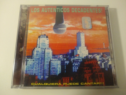 Los Auténticos Decadentes Cualquiera Puede Cantar - Cd Orig