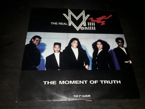 The Real Milli Vanilli The Moment Of Truth Lp Cinilo Rock