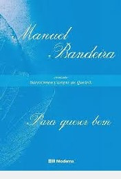 Livro Para Querer Bem - Manuel Bandeira [2005]