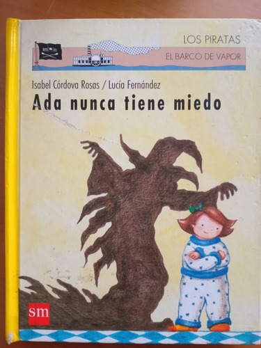 Libro Ada Nunca Tiene Miedo 