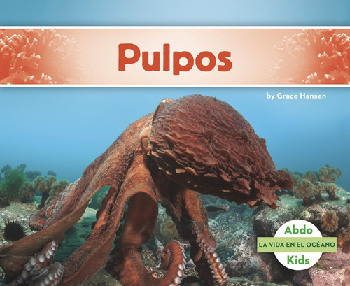 Libro: Pulpos (la Vida En El Océano) (spanish Edition)