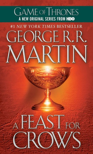 Song Of Ice And Fire,a 4: Feast For Crows - Bantam Kel Edi*-