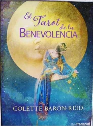 El Tarot De La Benevolencia                            