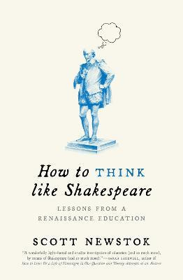 Libro How To Think Like Shakespeare : Lessons From A Rena...