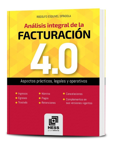 Análisis Integral De La Facturación 4.0