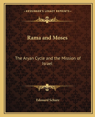 Libro Rama And Moses: The Aryan Cycle And The Mission Of ...