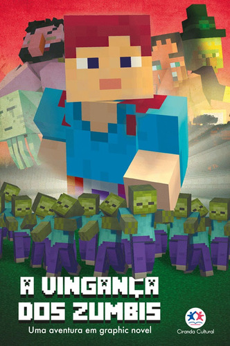 Minecrafit - A vingança dos zumbis - livro 2, de J. Stevens, Cara. Ciranda Cultural Editora E Distribuidora Ltda., capa mole em português, 2019