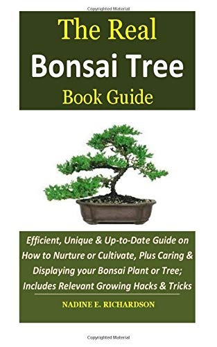 The Real Bonsai Tree Book Guide Efficient, Unique  Y  Uptoda