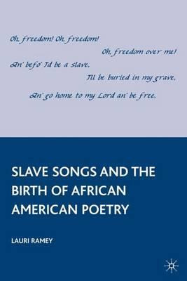 Libro Slave Songs And The Birth Of African American Poetr...