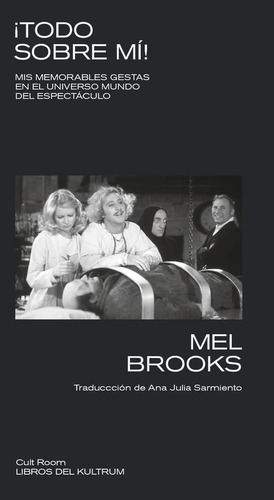Todo Sobre Mí! - Mel Brooks