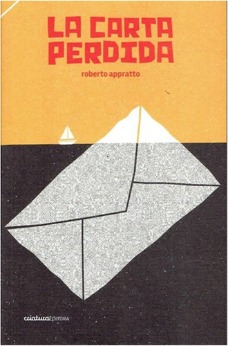 La Carta Perdida Roberto Appratto