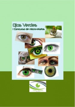 I Concurso De Microrrelatos Ojos Verdes Ediciones Varios Aut