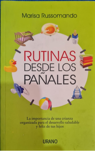 Imagen 1 de 2 de Rutinas Desde Los Pañales / Marisa Russomando / Ed. Urano 