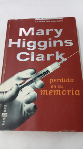 Perdida En Su Memoria De  Higgins Clark, Pyj