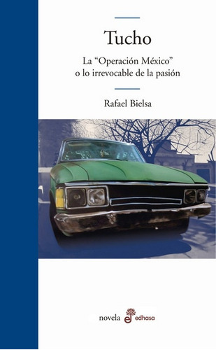 Tucho - Rafael Antonio Bielsa