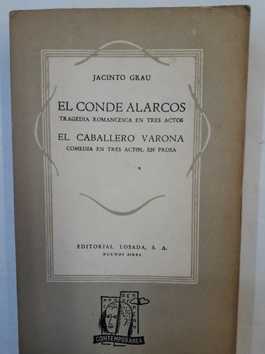 El Conde Alarcos - El Caballero Varano - Jacinto Grau