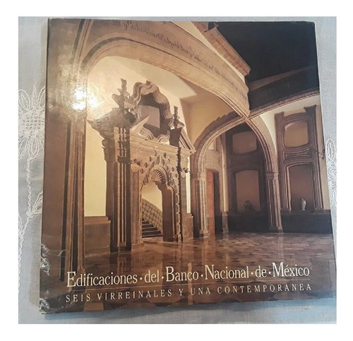 Imagen 6 de 9 de Libro Edificaciones Del Banco Nacional De México