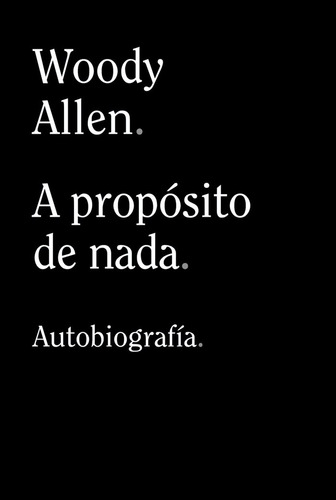 A Propósito De Nada (libro Original)