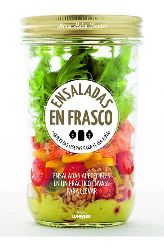 Ensaladas En Frasco - Anna Helm Baxter