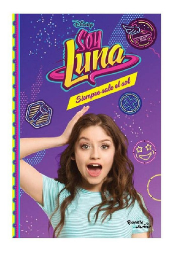 Libro Soy Luna Siempre Sale El Sol Vol 6
