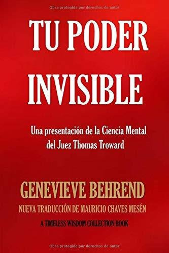 Libro : Tu Poder Invisible Una Presentacion De La Ciencia. 