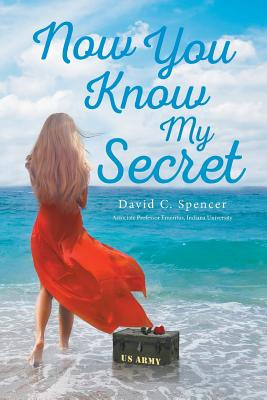 Libro Now You Know My Secret - Spencer, David C.