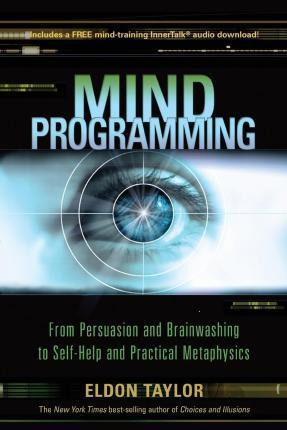 Libro Mind Programming - Eldon Taylor