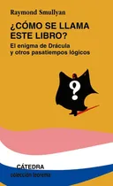 Comprar Libro Como Se Llama Este Libro El Enigma Dracula Otros Pa...