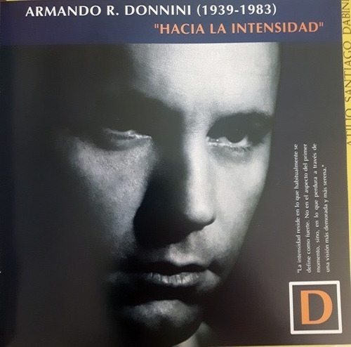 Armando Donnini  Hacia La Intensidad  Catálogo Veermer 2004