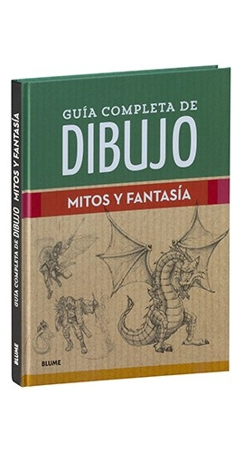 Guía Completa De Dibujo. Mitos Y Fantasía. - Varios Autores