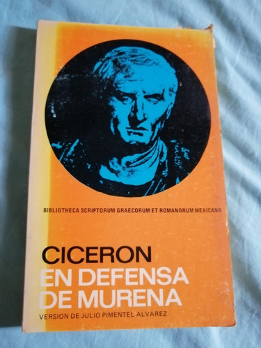 En Defensa De Murena - Cicerón (unam, 1984)