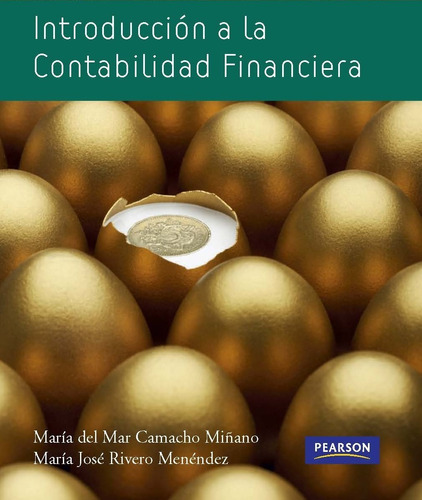 Introducción A La Contabilidad Financiera Camacho - Rivero