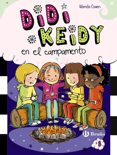 Didi Keidy En El Campamento, De Coven, Wanda. Editorial Bruño, Tapa Dura En Español