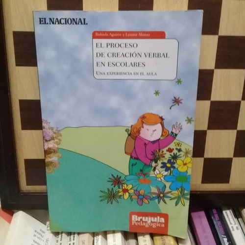 El Proceso De Creación Verbal En Escolares-rubiela Aguirre