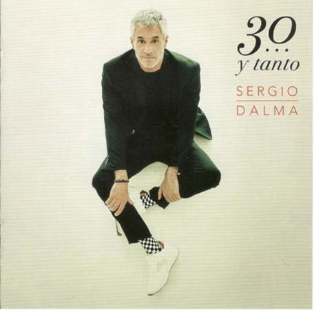 Cd - 30 Y Tanto - Sergio Dalma