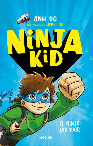 Libro Ninja Kid 2. El Ninja Volador - Anh Do