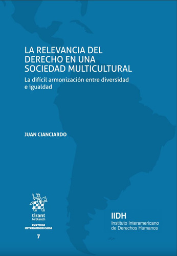 Libro Relevancia Del Derecho En Una Sociedad Multicultural. 