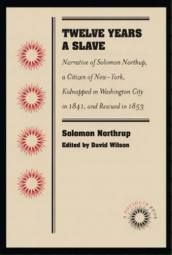 Twelve Years A Slave, De Solomon Northup. Editorial University North Carolina Press, Tapa Blanda En Inglés