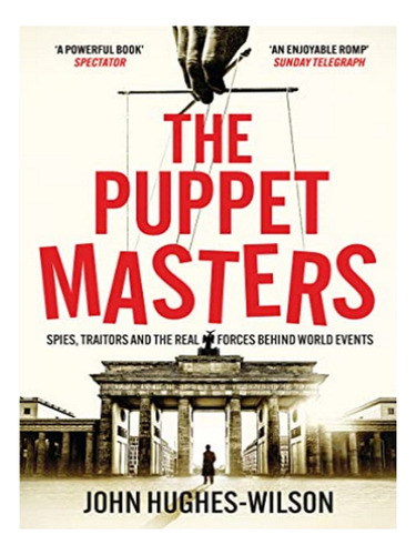 The Puppet Masters - John Hughes-wilson. Eb19