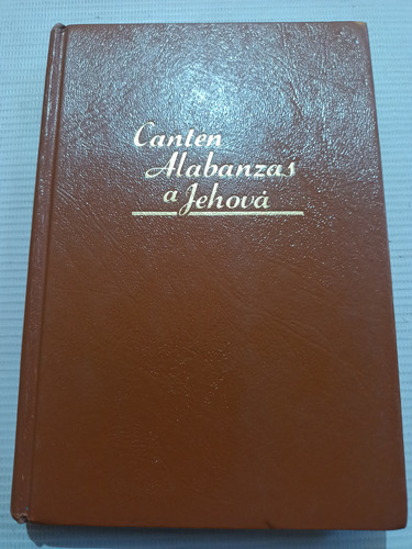 Libro Canten Alabanzas A Jehová Watch Tower Año 1992
